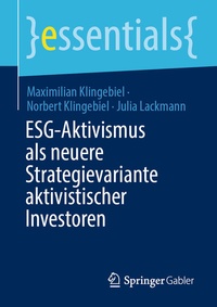 Abbildung von: ESG-Aktivismus als neuere Strategievariante aktivistischer Investoren - Springer Gabler
