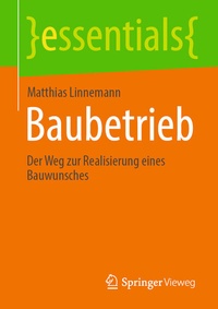 Abbildung von: Baubetrieb - Springer Vieweg