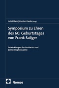 Cover: Symposium zu Ehren des 60. Geburtstages von Frank Saliger - Nomos