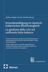 Abbildung von: Krisenbewältigung im deutsch-italienischen Rechtsvergleich | La gestione delle crisi nel confronto italo-tedesco - Nomos