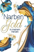 Cover: Narbengold in meinem Herzen - Tolino Media