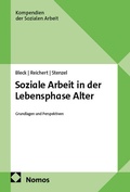Cover: Soziale Arbeit in der Lebensphase Alter - Nomos