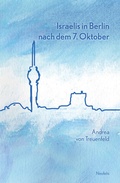 Cover: Israelis in Berlin nach dem 7. Oktober - Neofelis