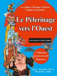Abbildung von: Le Pèlerinage vers l'Ouest (version manga en couleur complète) - ¿¿¿¿/EWAYBOOK