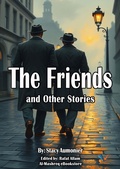 Cover: The Friends and Other Stories - Al-Mashreq Ebookstore