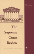 Cover: Supreme Court Review, 2018 - University of Chicago Press