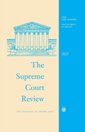 Cover: Supreme Court Review, 2023 - University of Chicago Press