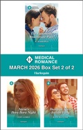 Cover: Harlequin Medical Romance March 2026 Box Set - 2 of 2 - Harlequin