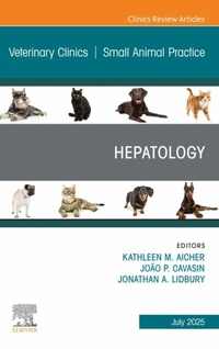 Abbildung von: Hepatology, An Issue of Veterinary Clinics of North America: Small Animal Practice - Elsevier