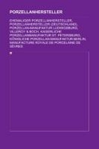 Abbildung von: Porzellanhersteller - Books LLC, Wiki Series