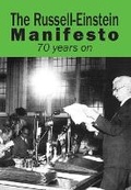 Cover: The Russell-Einstein Manifesto: 70 years on - Spokesman Books