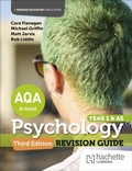 Cover: AQA Psychology for A Level: Year 1 and AS Revision Guide Third edition - Hodder Education