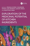Cover: Exploration of the Medicinal Potential of Kitchen Ingredients - CRC Press