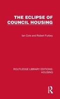 Cover: The Eclipse of Council Housing - Routledge