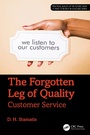 Cover: The Forgotten Leg of Quality - CRC Press