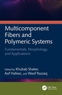 Cover: Multicomponent Fibers and Polymeric Systems - CRC Press