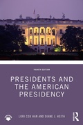 Cover: Presidents and the American Presidency - Routledge