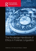 Cover: The Routledge Handbook of Ethics in Forensic Linguistics - Routledge