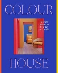 Abbildung von: Colour House - HarperCollins Publishers (Australia) Pty Ltd