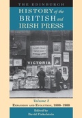 Cover: The Edinburgh History of the British and Irish Press, Volume 2 - Edinburgh University Press