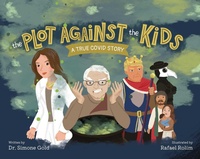 Enlarge image Cover: The Plot Against the Kids - Skyhorse Publishing