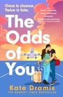 Cover: The Odds of You - Bloomsbury Publishing PLC