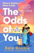 Cover: The Odds of You - Bloomsbury Publishing PLC