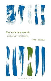 Enlarge image Cover: The Animate World - Rowman & Littlefield Publishers