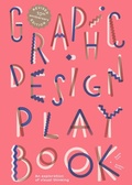 Cover: Graphic Design Play Book 2nd Edition - Laurence King Publishing