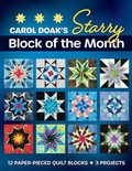 Cover: Carol Doak's Starry Block of the Month - C&T Publishing