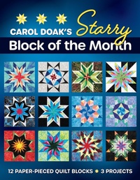 Enlarge image Cover: Carol Doak's Starry Block of the Month - C&T Publishing