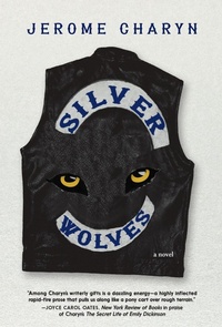 Enlarge image Cover: Silver Wolves - Seven Stories Press,U.S.