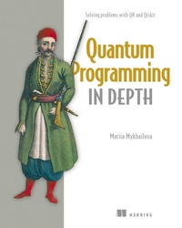Enlarge image Cover: Quantum Programming in Depth - Simon + Schuster LLC