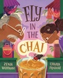 Cover: Fly in the Chai - Tundra Books