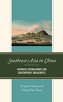 Cover: Southeast Asia in China - Lexington Books