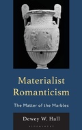 Cover: Materialist Romanticism - Rowman & Littlefield Publishers