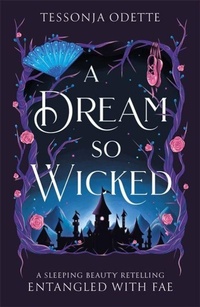 Enlarge image Cover: A Dream So Wicked - Bonnier Books Ltd