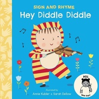 Enlarge image Cover: Hey Diddle Diddle ASL - Child's Play (International) Ltd