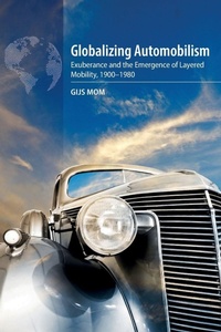 Enlarge image Cover: Globalizing Automobilism - Berghahn Books