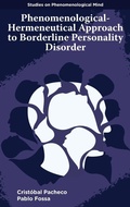 Cover: Phenomenological-Hermeneutical Approach to Borderline Personality Disorder - Emerald Publishing Limited