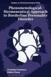 Enlarge image Cover: Phenomenological-Hermeneutical Approach to Borderline Personality Disorder - Emerald Publishing Limited