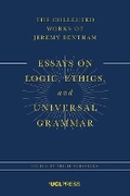 Cover: Essays on Logic, Ethics, and Universal Grammar - UCL Press