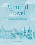Cover: Mindful Travel - CICO Books