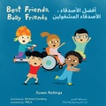 Cover: Best Friends, Busy Friends (Arabic Bilingual Edition) - Child's Play (International) Ltd