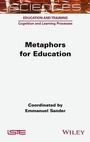 Cover: Metaphors for Education - ISTE Ltd