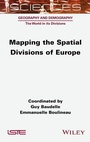 Cover: Mapping the Spatial Divisions of Europe - ISTE Ltd