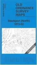 Cover: Stockport (North) 1873-92 - Alan Godfrey Maps