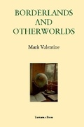 Cover: Borderlands and Otherworlds - The Tartarus Press