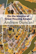 Cover: On the Margins of Great Housing Estates - Shearsman Books