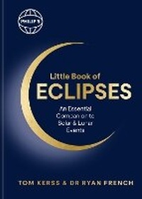 Abbildung von: Philip's Little Book of Eclipses - Philip's